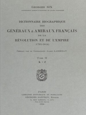 cover image of Dictionnaire biographique des généraux et amiraux français de la Révolution et de l'Empire